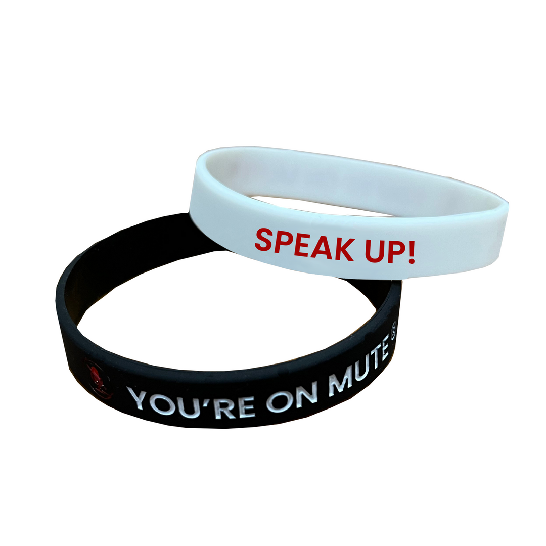 "You're On Mute... Speak Up!" Wristbands (2Pk)