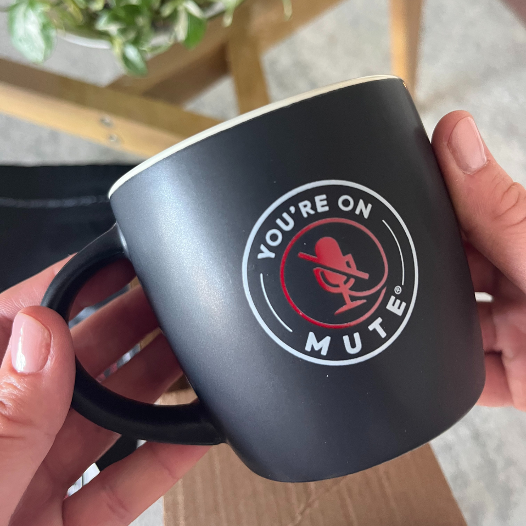 You're On Mute Coffee Mug - Perfect Gift for Online Meetings